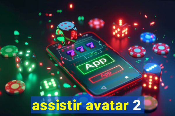 assistir avatar 2